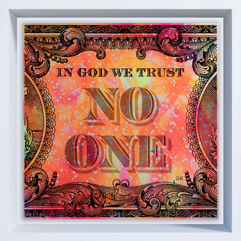 In God We Trust No One / Neon Pink